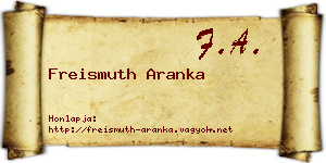 Freismuth Aranka névjegykártya